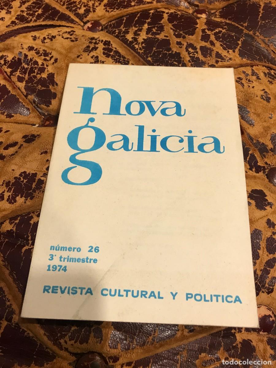 Libri di seconda mano: REVISTA NOVA GALICIA. REVISTA DE CULTURA Y POL&Iacute;TICA. N&ordm; 26. 1974