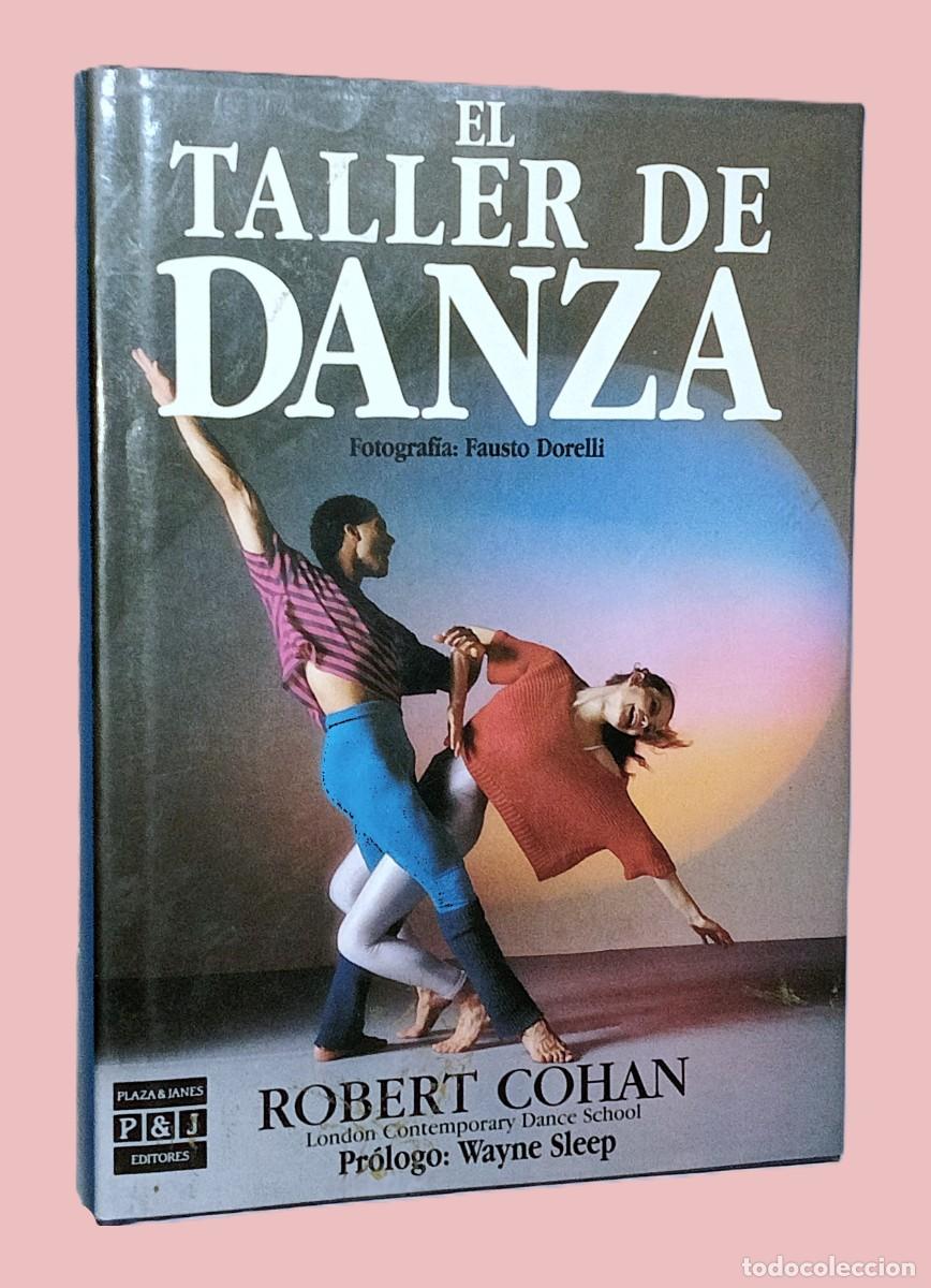 Libros de segunda mano: EL TALLER DE LA DANZA - Foto 1