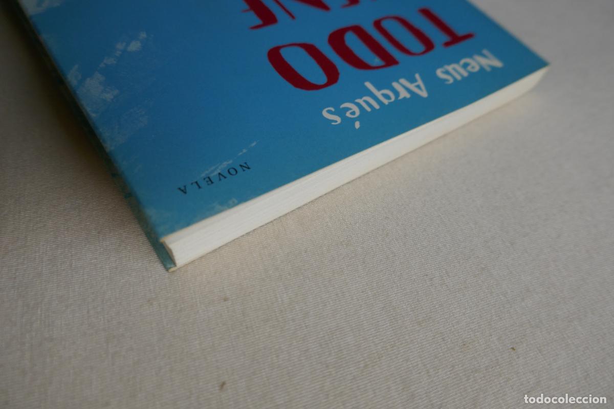 Libros de segunda mano: Todo tiene un precio - Neus Arqu&eacute;s - Foto 3