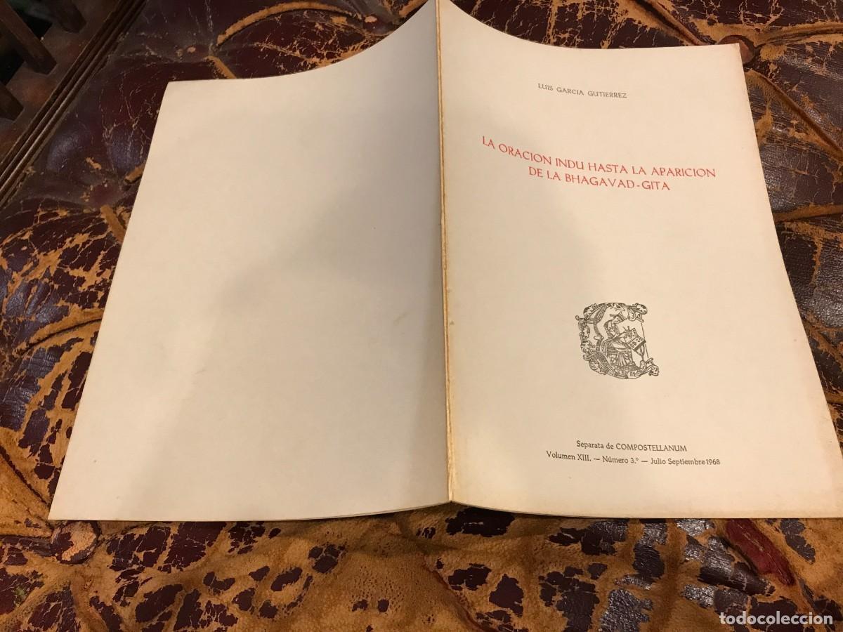Second hand books: LUIS GARC&Iacute;A GUTI&Eacute;RREZ. LA ORACI&Oacute;N IND&Uacute; HASTA LA APARICI&Oacute;N DE LA BHAGAVAD-GITA. 1968, SANTIAGO