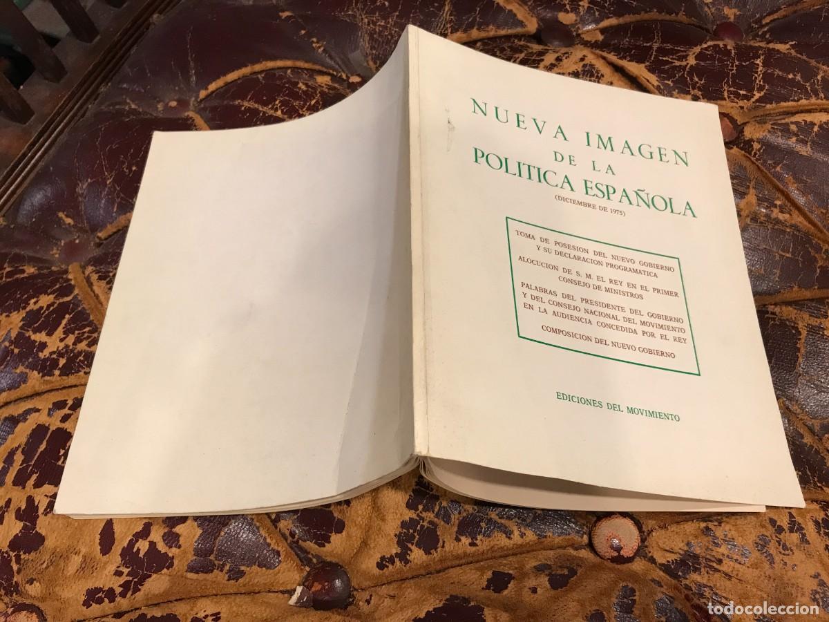 Gebrauchte B&uuml;cher: NUEVA IMAGEN DE LA POL&Iacute;TICA ESPA&Ntilde;OLA. DICIEMBRE 1975. OMA DE POSESI&Oacute;N.EDICIONES DEL MOVIMIENTO, 1975