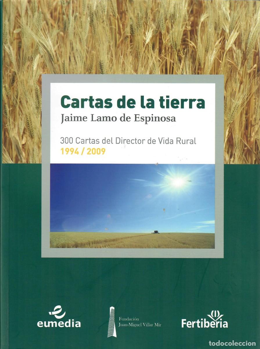 Libros de segunda mano: CARTAS DE LA TIERRA / JAIME LAMO DE ESPINOSA - Foto 1