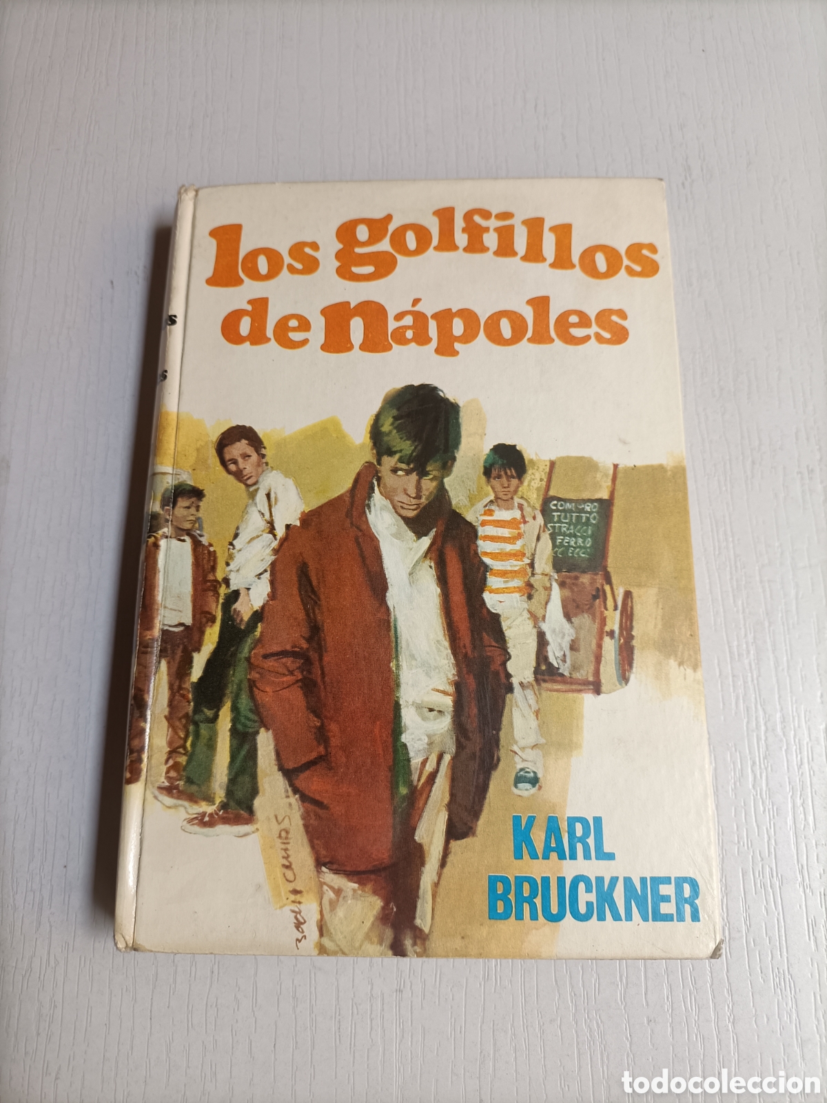 Libros de segunda mano: Los golfillos de N&aacute;poles Karl Bruckner - Foto 6