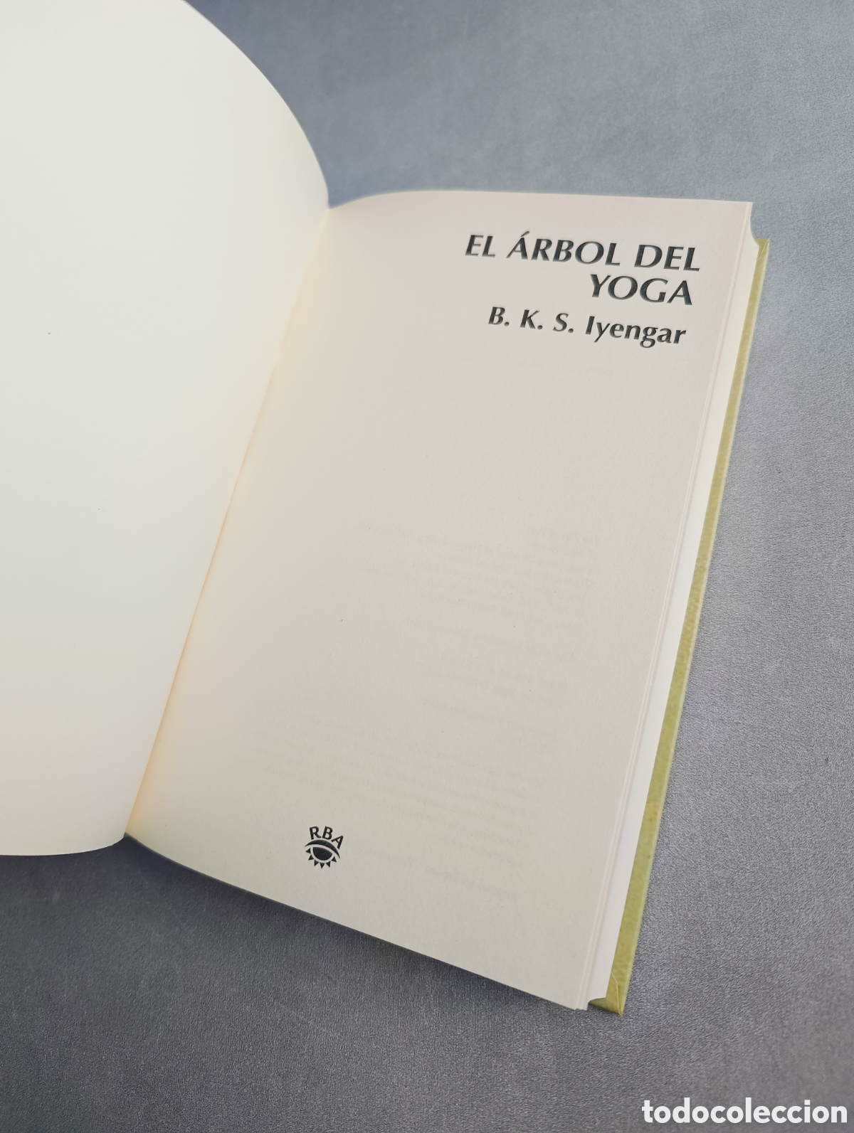 Libros de segunda mano: EL ARBOL DEL YOGA. B. K. S. IYENGAR - Foto 3
