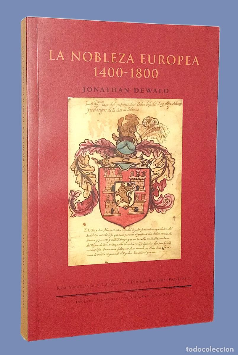 Libros de segunda mano: LA NOBLEZA EUROPEA 1400-1800 - Foto 1