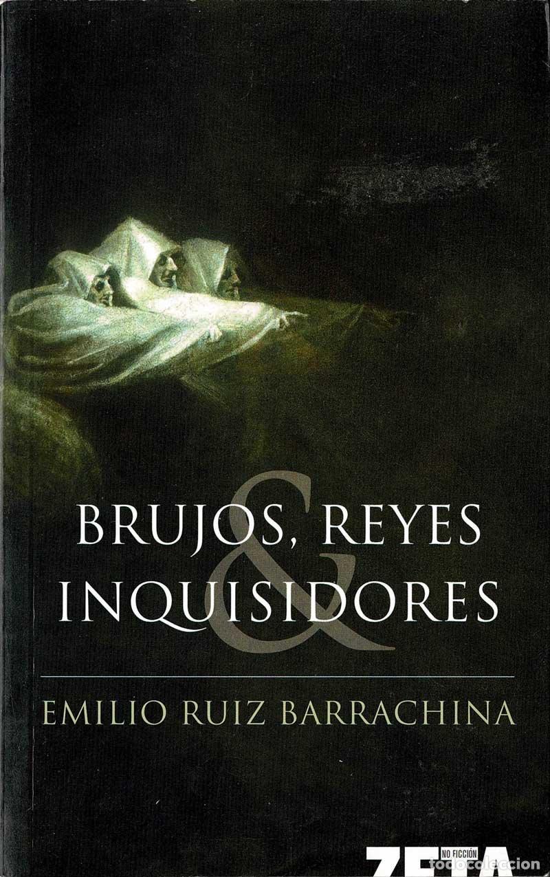 Libros de segunda mano: Brujos, reyes e inquisidores - Emilio Barrachina - Foto 1
