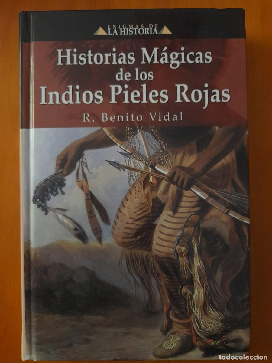 Libros de segunda mano: Historias m&aacute;gicas de los Indios Pieles Rojas - R. Benito Vidal - Foto 1
