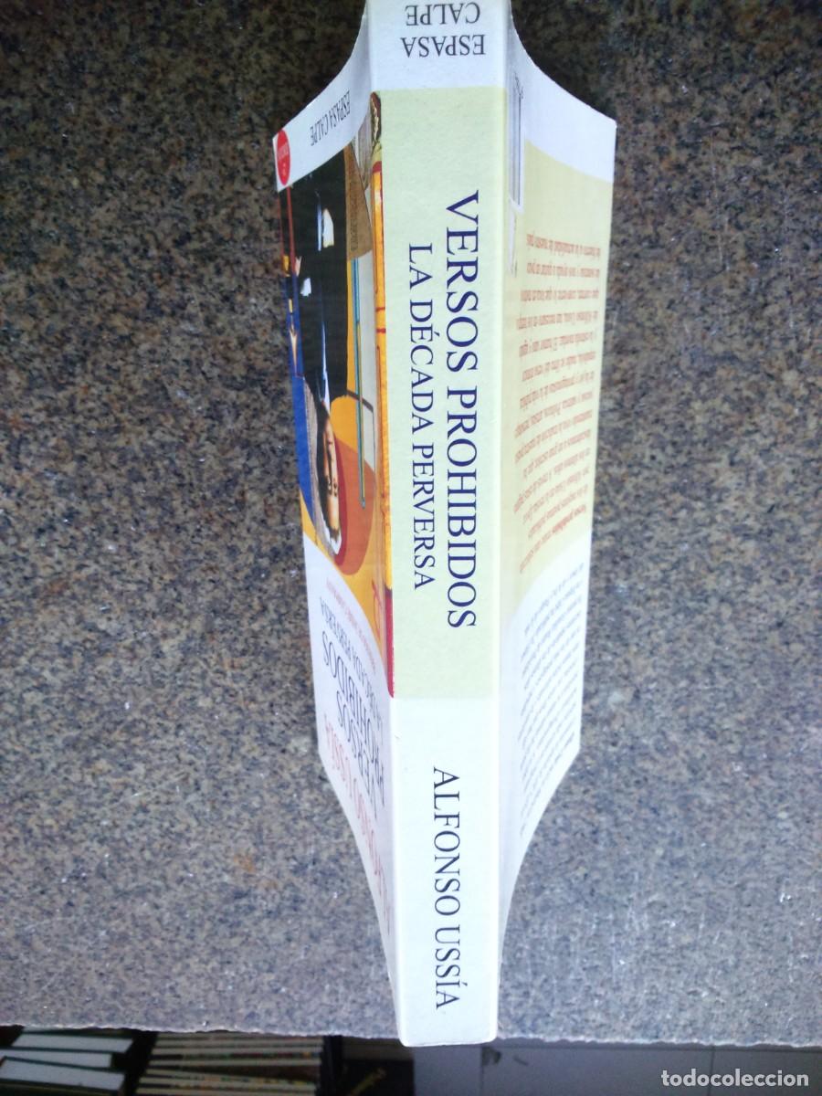 Libros de segunda mano: VERSOS PROHIBIDOS. LA DECADA PERVERSA -- ALFONSO USSIA -- ESPASA -- - Foto 3
