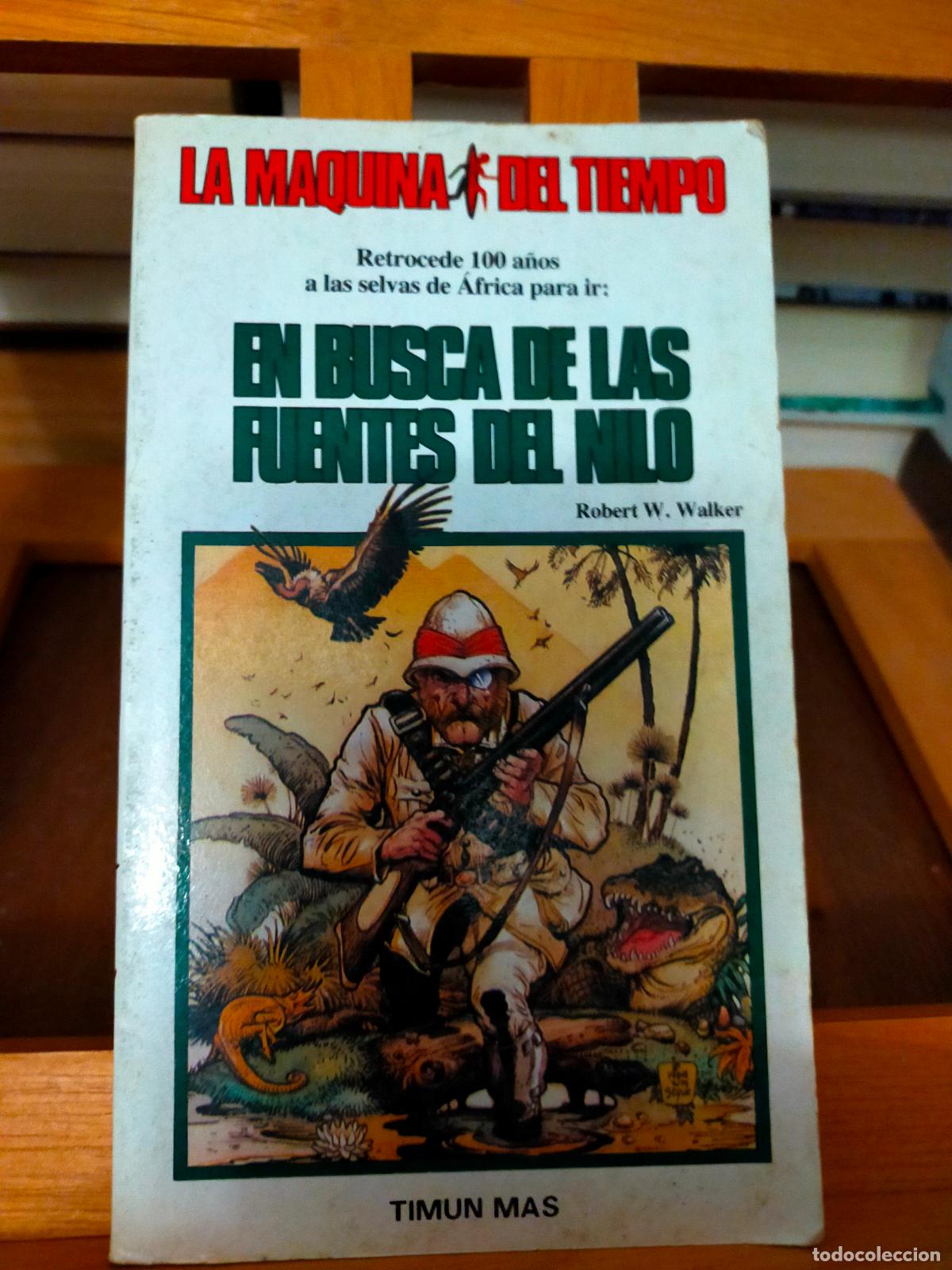 Libros de segunda mano: EN BUSCA DE LAS FUENTES DEL NILO. ROBERT W. WALKER. EDITORIAL TIMUN MAS - Foto 1