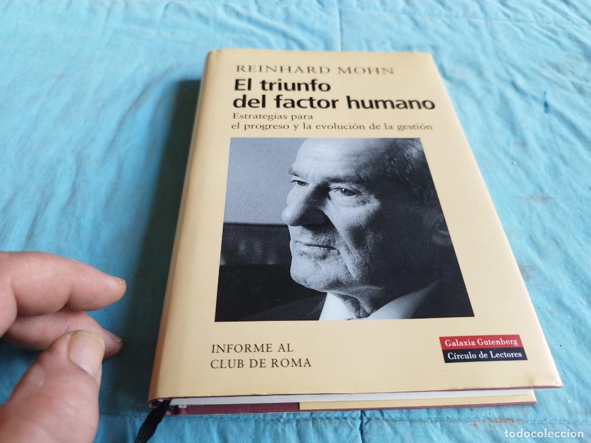 Libros de segunda mano: EL TRIUNFO DEL FACTOR HUMANO / REINHARD MOHN / GV 84 / CIRCULO DE LECTORES - Foto 2