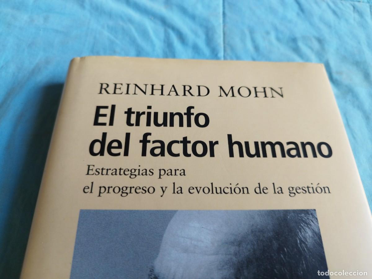 Libros de segunda mano: EL TRIUNFO DEL FACTOR HUMANO / REINHARD MOHN / GV 84 / CIRCULO DE LECTORES - Foto 3