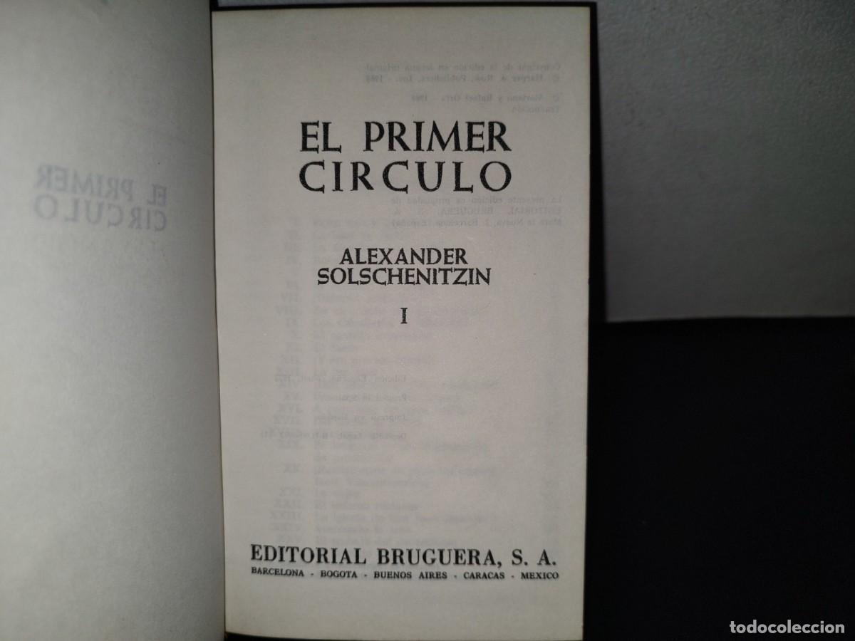 Libros de segunda mano: 110- EL PRIMER C&Iacute;RCULO - ALEXANDER SOLSCHENITZIN. EDITORIAL BRUGUERA. LOS 2 TOMOS - 1972 - Foto 6