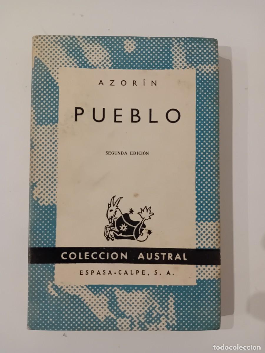 Libros de segunda mano: PUEBLO. AZOR&Iacute;N. COLECCI&Oacute;N AUSTRAL 910. ESPASA CALPE. 1957. - Foto 1