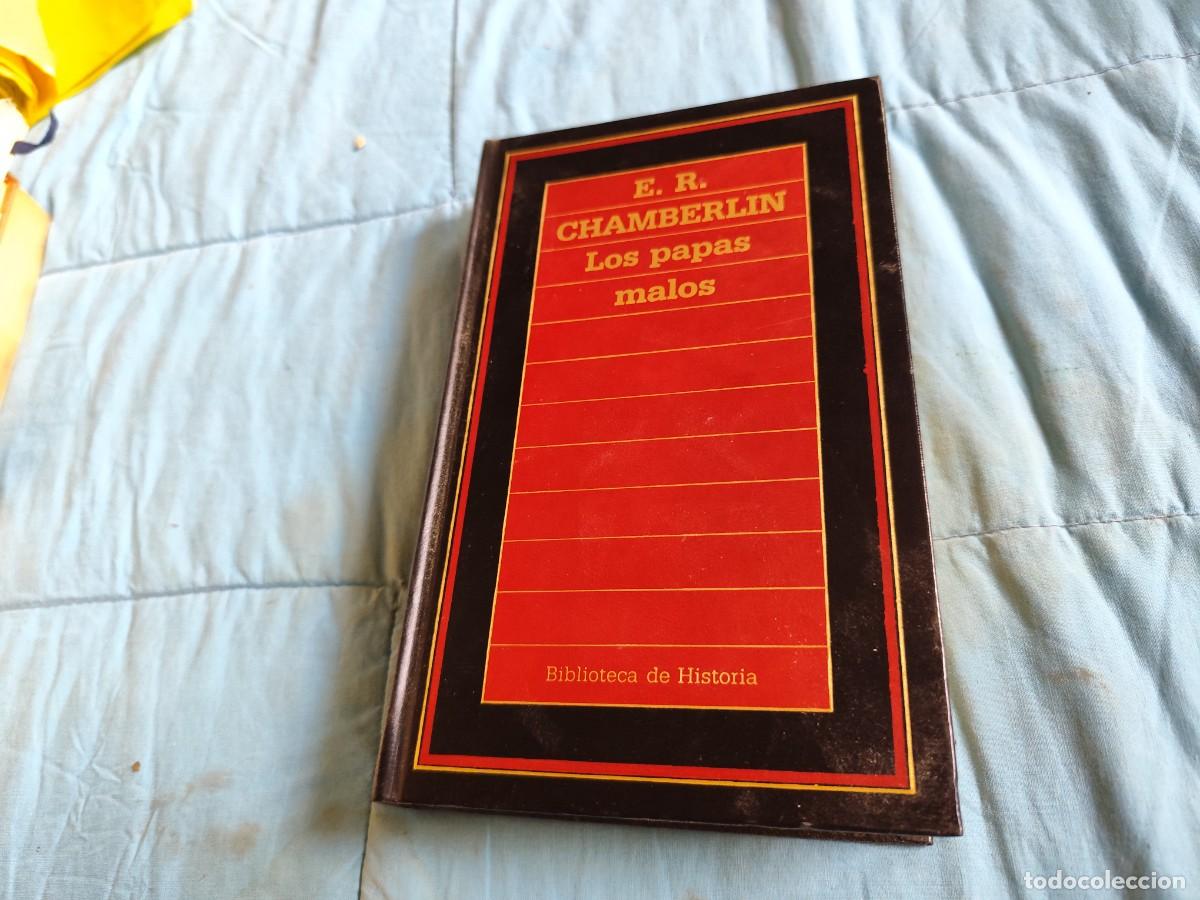 Libros de segunda mano: LOS PAPAS MALOS / E.R.CHAMBERLIN / EVA 210 / ORBIS - Foto 1