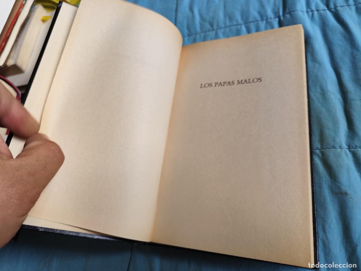 Libros de segunda mano: LOS PAPAS MALOS / E.R.CHAMBERLIN / EVA 210 / ORBIS - Foto 5