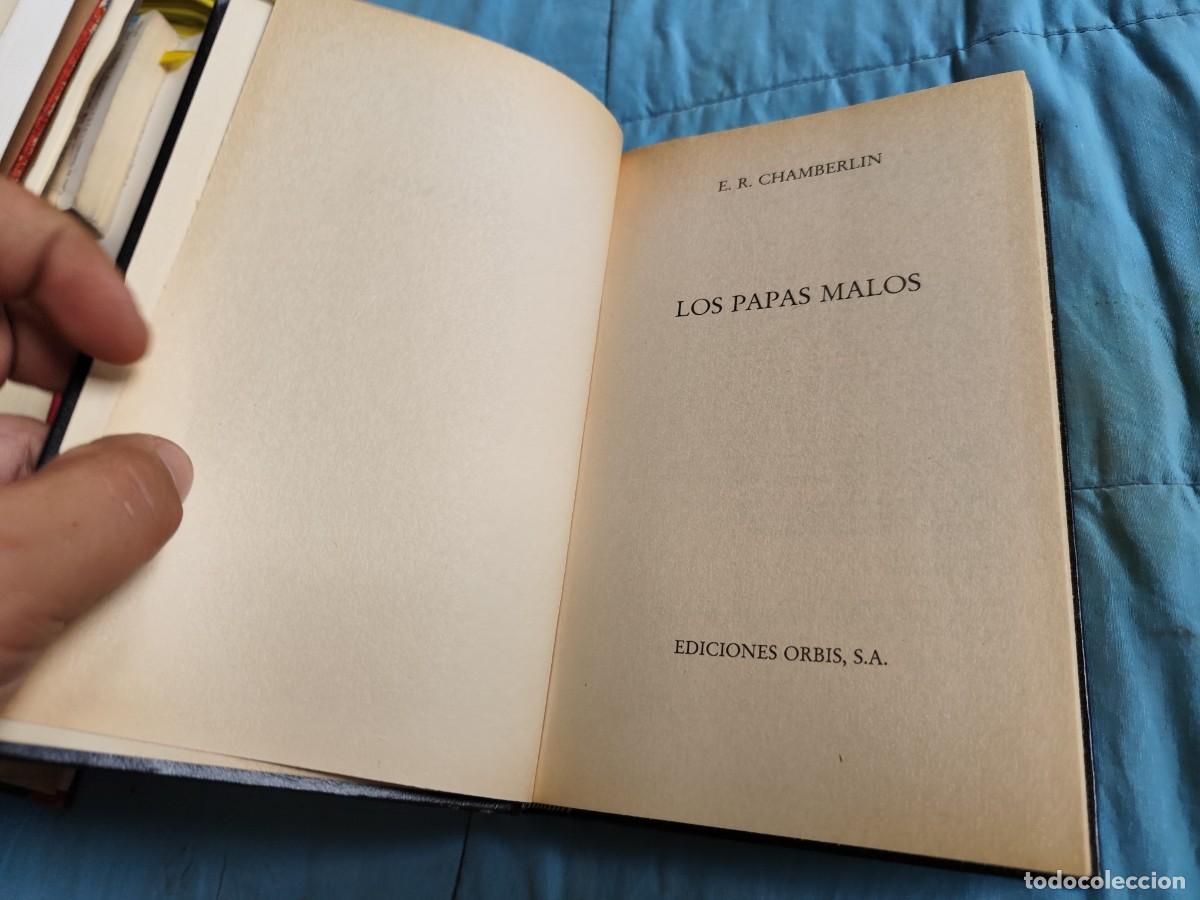 Libros de segunda mano: LOS PAPAS MALOS / E.R.CHAMBERLIN / EVA 210 / ORBIS - Foto 6