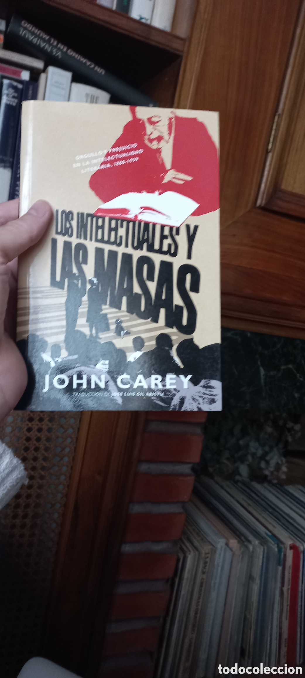 Libros de segunda mano: Los intelectuales y las masas, John Carey - Foto 1