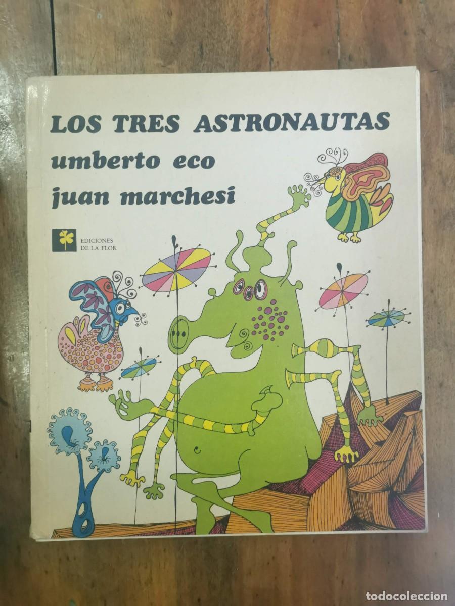 Libros de segunda mano: ECO, Umberto. Los tres astronautas - Foto 1