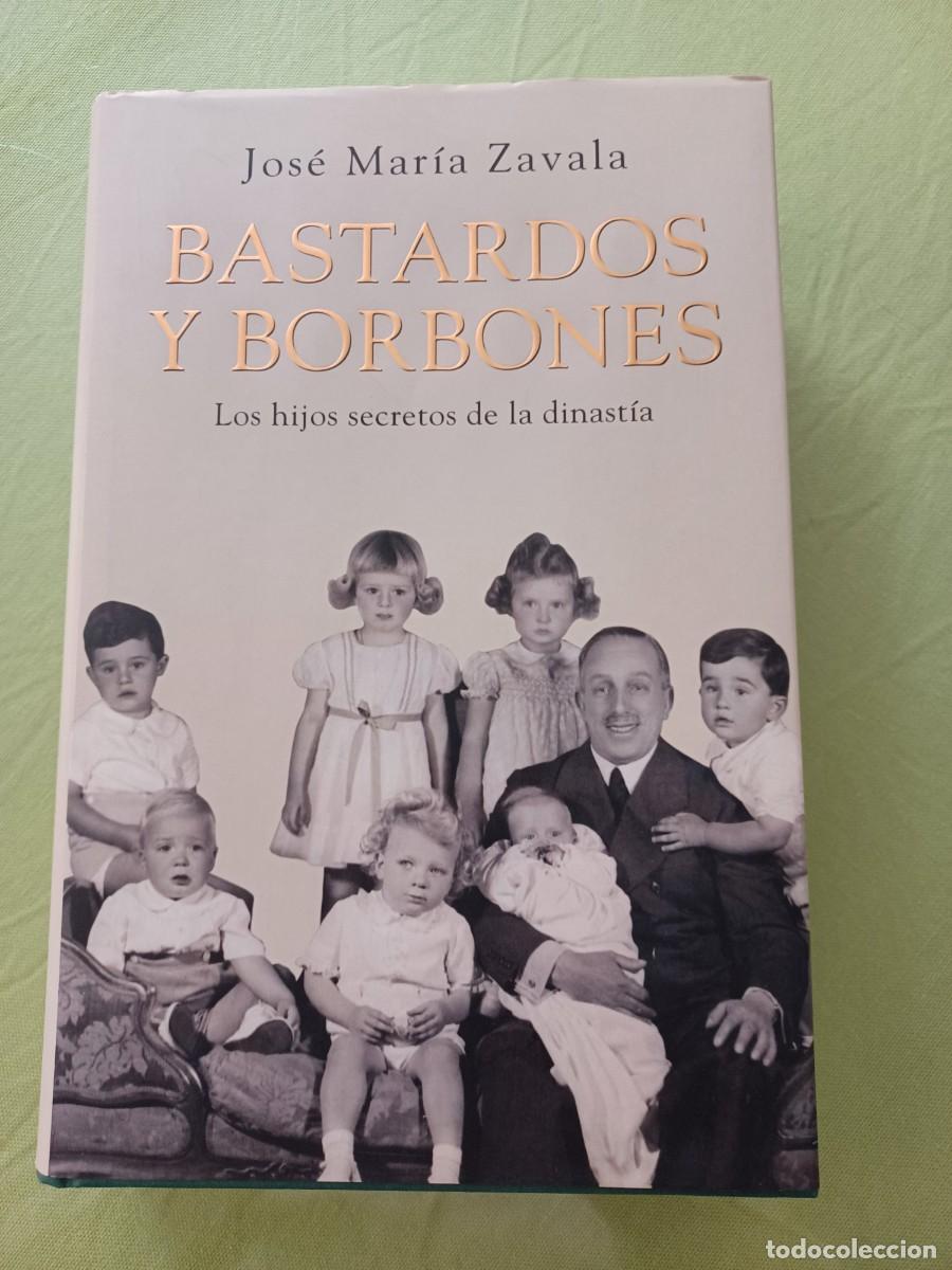 Libros de segunda mano: Bastardos y borbones - Foto 1