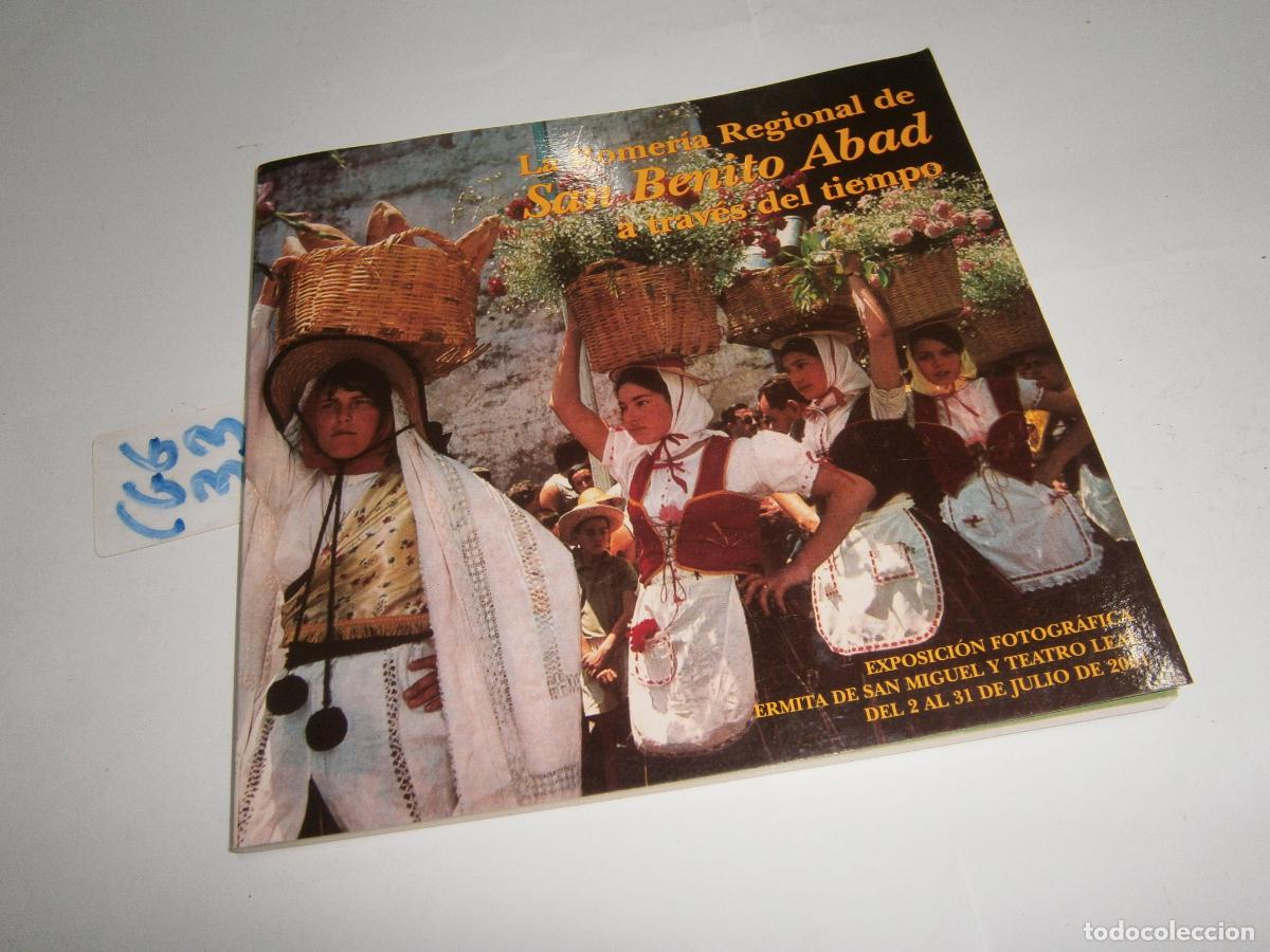 Gebrauchte B&uuml;cher: LA ROMERIA REGIONAL DE SAN BENITO ABAD A TRAVES DEL TIEMPO