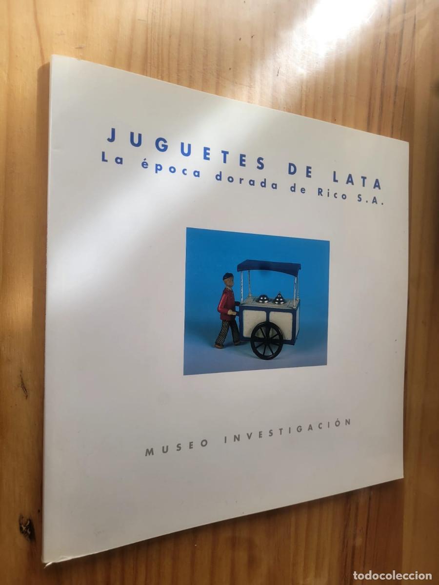 Libros de segunda mano: JUGUETES DE LATA. La &eacute;poca dorada de Rico S.A. - Foto 1