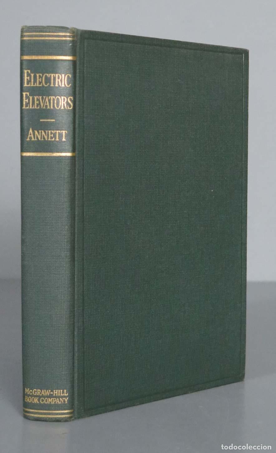 Libros de segunda mano: ELEVATORS: ELECTRIC AND ELECTROHYDRAULIC ELEVATORS, ESCALATORS, MOVING SIDEWALKS AND RAMPS. - Foto 1