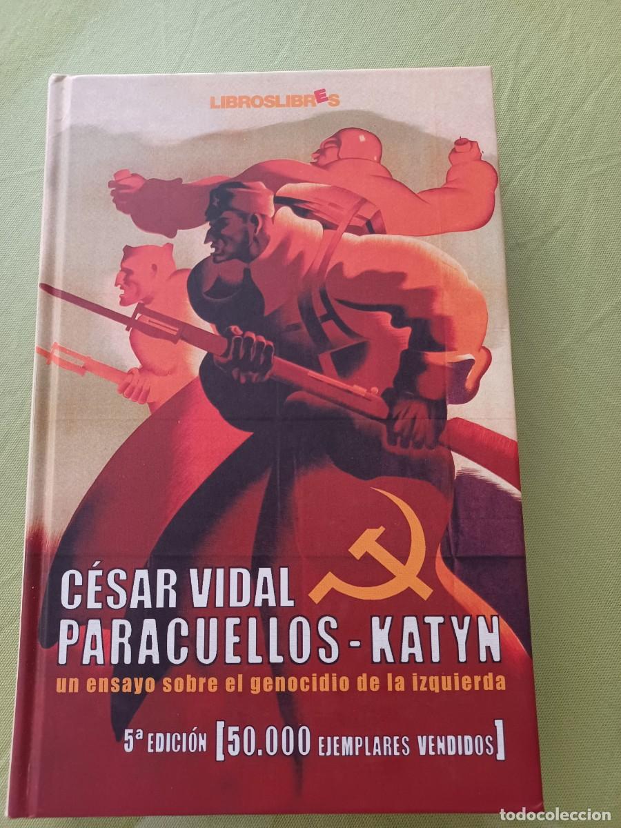 Libros de segunda mano: Paracuellos-Katyn. C&eacute;sar Vidal - Foto 1