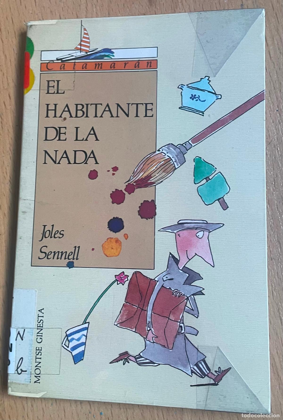 Libros de segunda mano: EL HABITANTE DE LA NADA, Joles Sennell - Foto 1