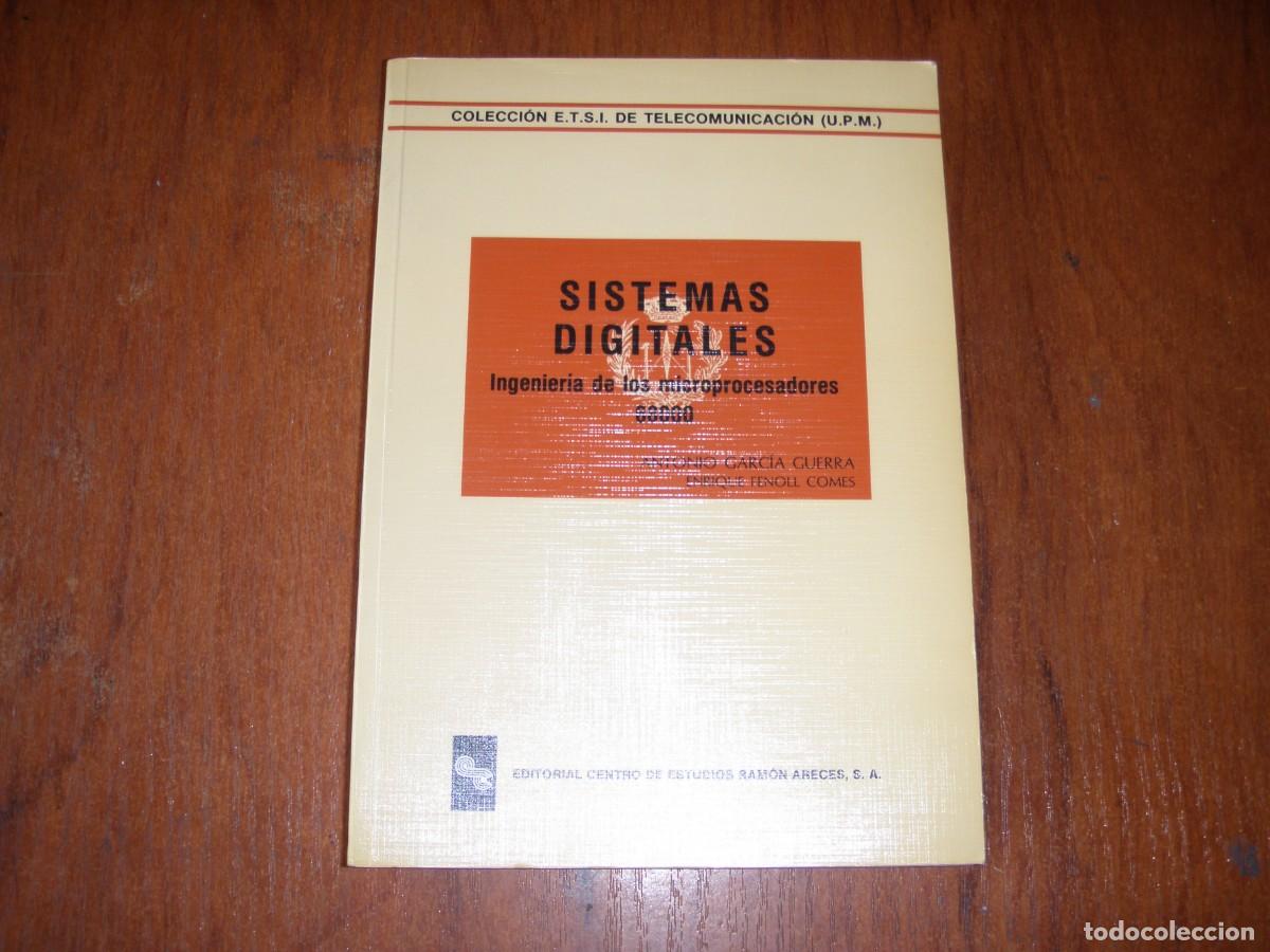 Libros de segunda mano: SISTEMAS DIGITALES INGENIER&Iacute;A DE LOS MICROPROCESADORES 68000 - Foto 1