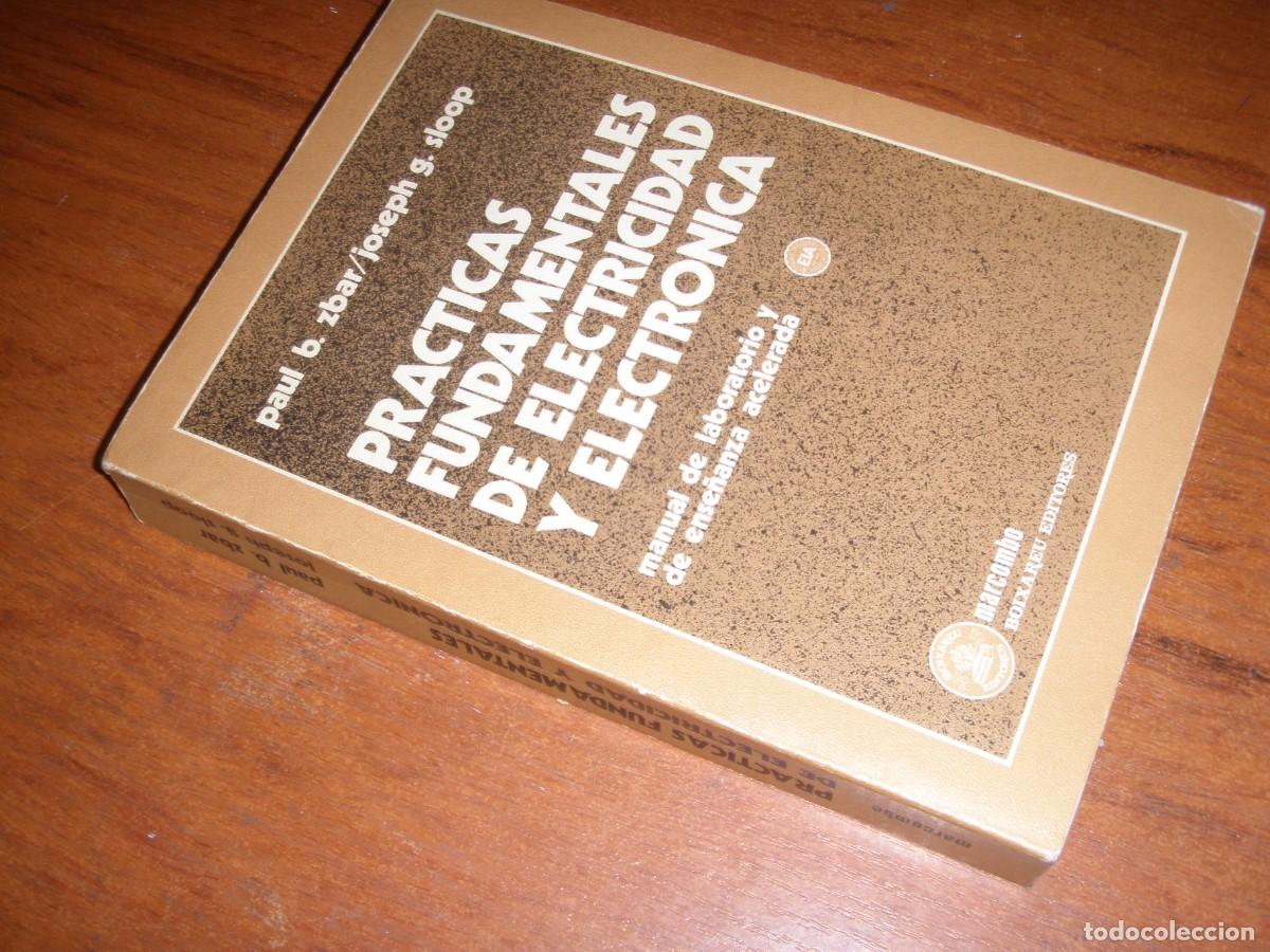 Libros de segunda mano: PRACTICAS FUNDAMENTALES DE ELECTRICIDAD Y ELECTRONICA MARCOMBO - Foto 2