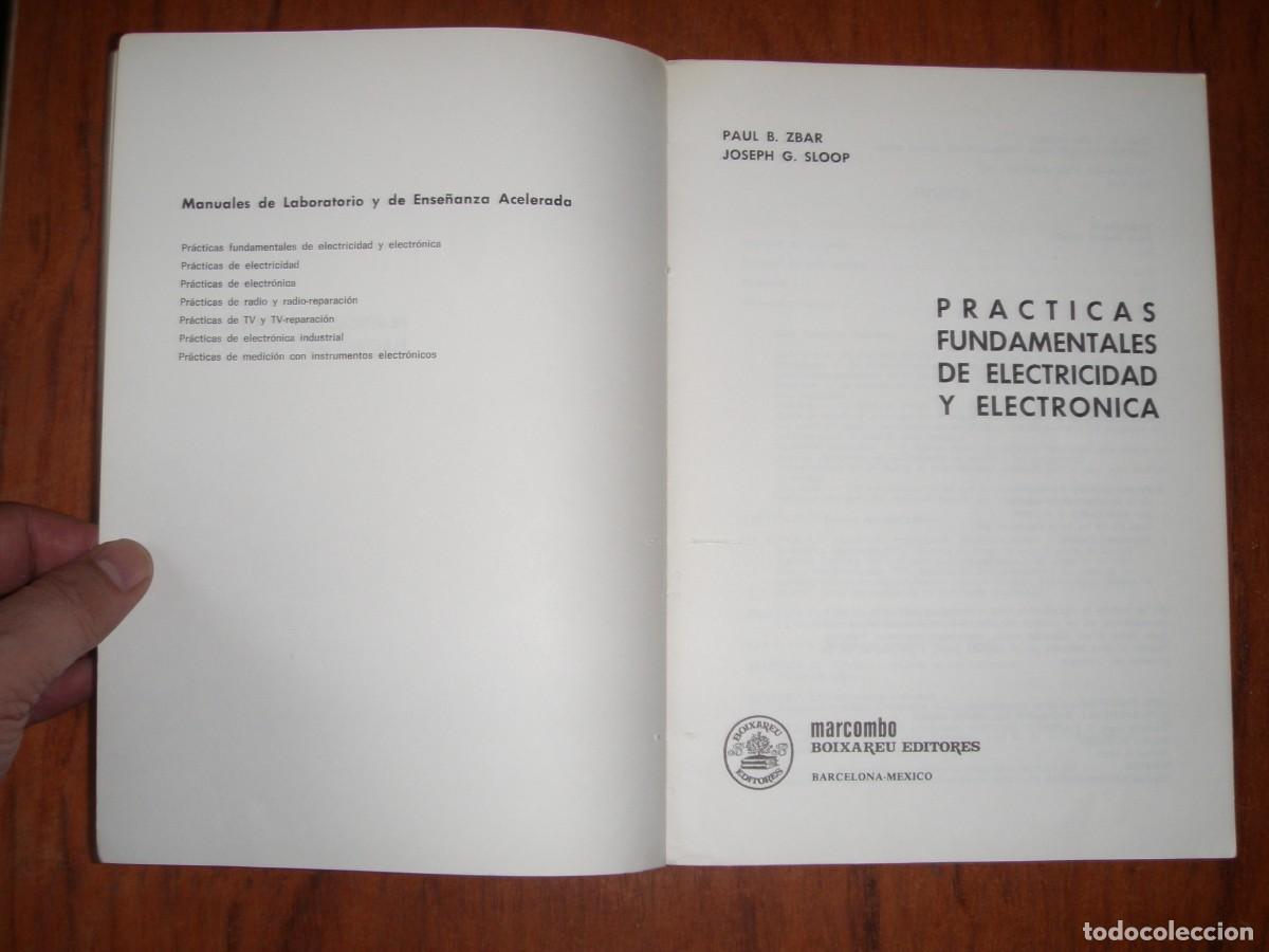 Libros de segunda mano: PRACTICAS FUNDAMENTALES DE ELECTRICIDAD Y ELECTRONICA MARCOMBO - Foto 3