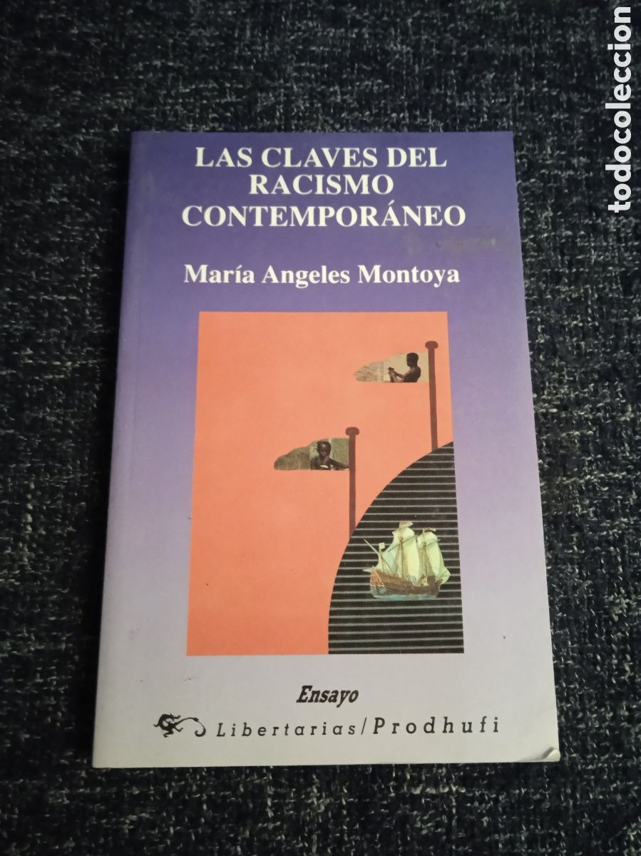 Second hand books: LAS CLAVES DEL RACISMO CONTEMPORANEO / Maria Angeles MONTOYA