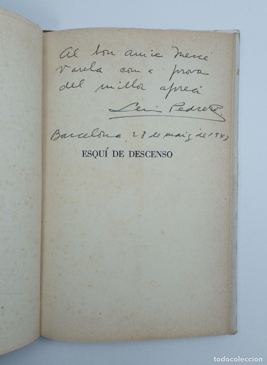 Libros de segunda mano: Luis Pedrerol. Esqu&iacute; de descenso. Dedicatoria aut&oacute;grafa. - Foto 1