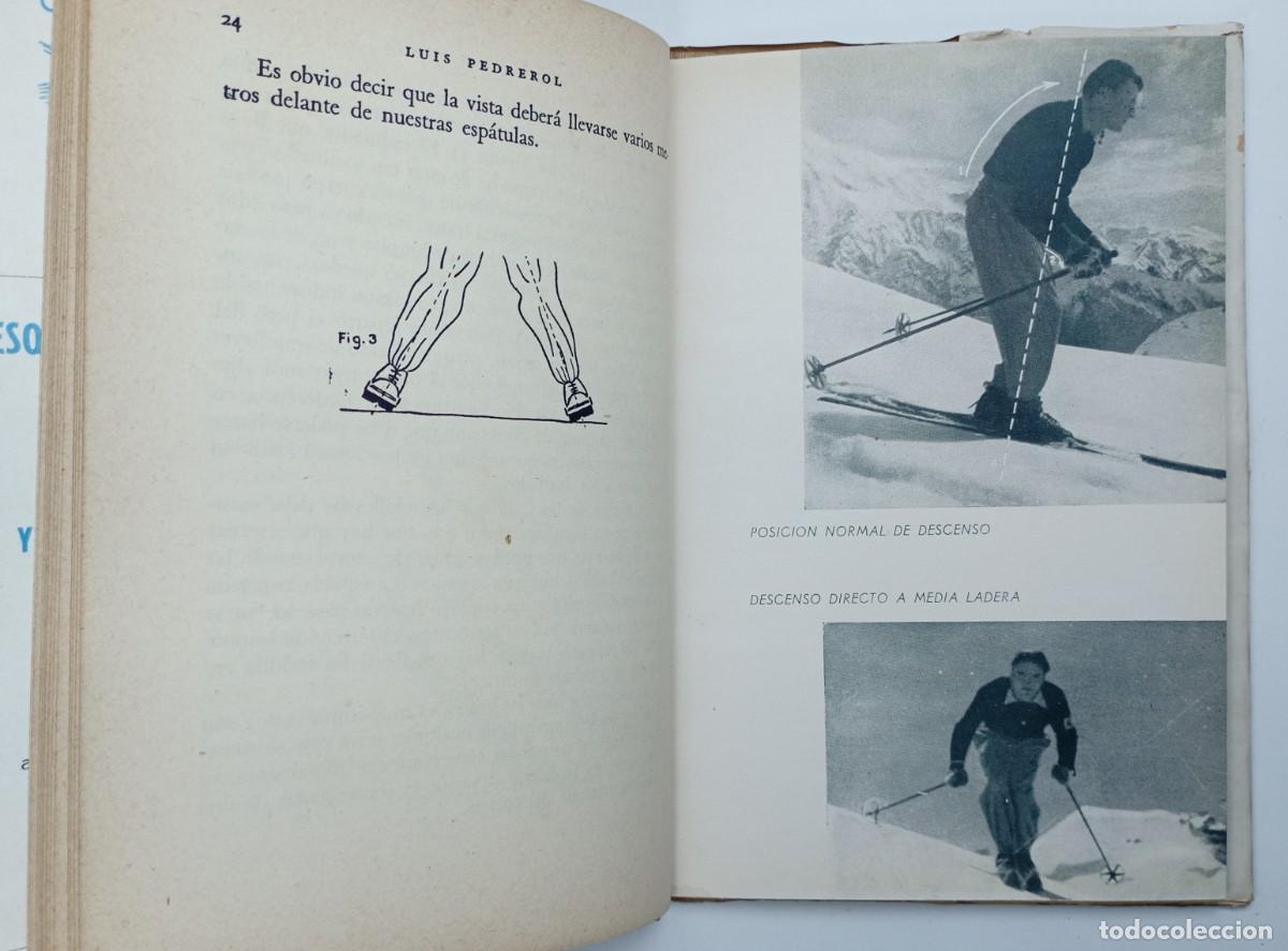 Libros de segunda mano: Luis Pedrerol. Esqu&iacute; de descenso. Dedicatoria aut&oacute;grafa. - Foto 6