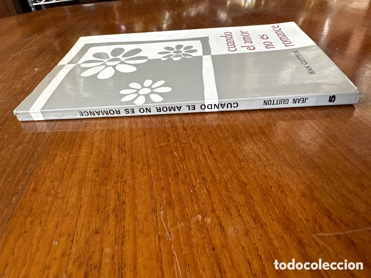 Libros de segunda mano: CUANDO EL AMOR NO ES ROMANCE. JEAN GUITTON - Foto 7