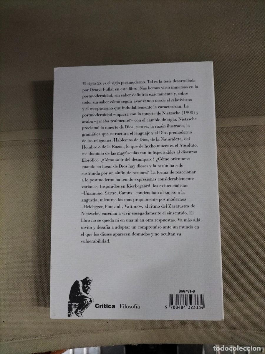 Libros de segunda mano: El siglo postmoderno (1900-2001) - Octavi Fullat. Cr&iacute;tica - Foto 2