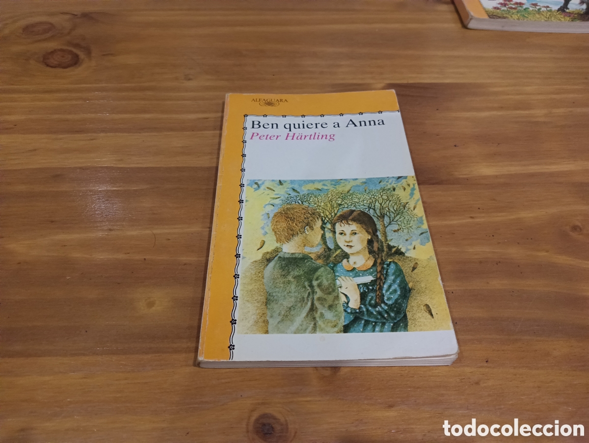Libros de segunda mano: Ben quiere a Anna . Peter Hartling - Foto 1