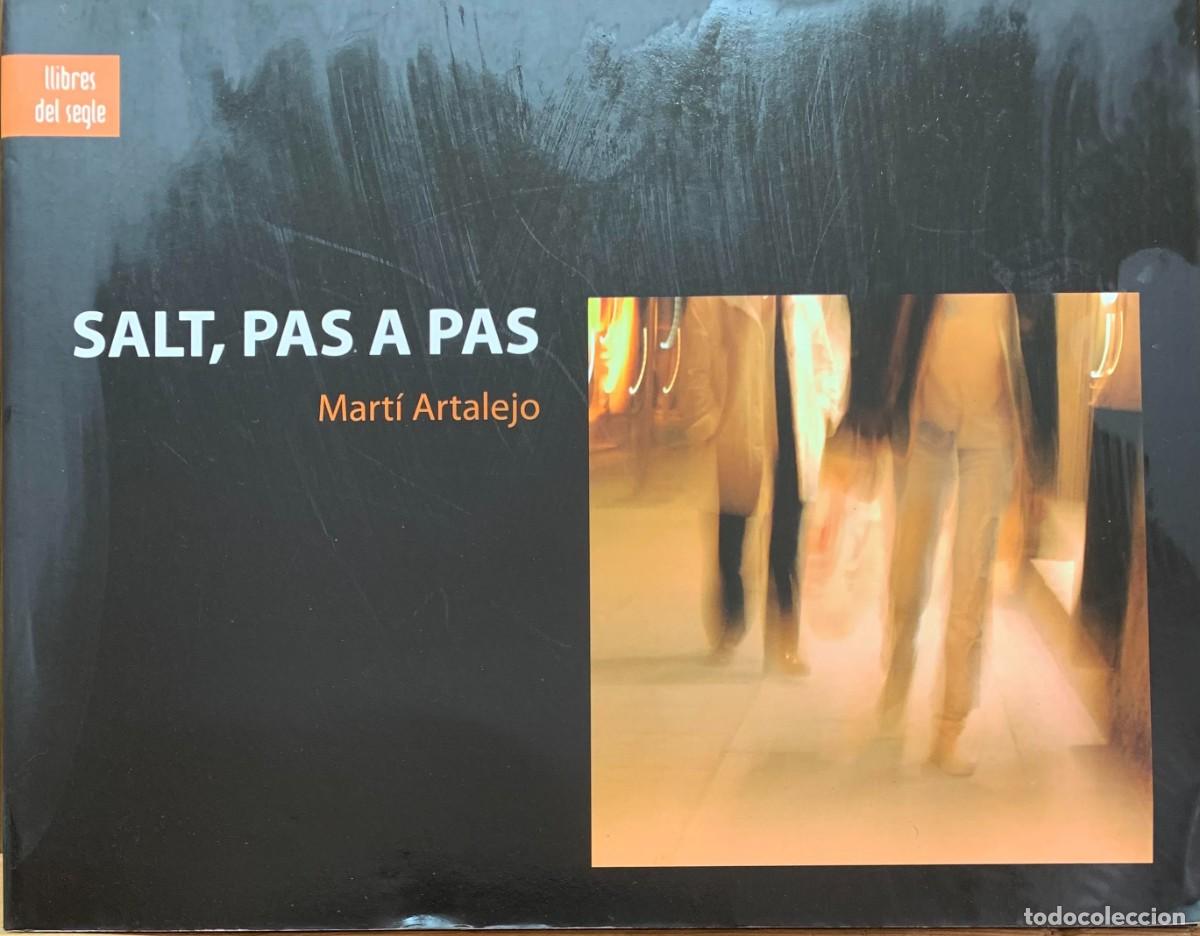 Libros de segunda mano: SALT, PAS A PAS. Mart&iacute; Artalejo - Foto 1