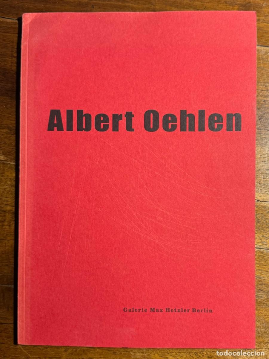 Libros de segunda mano: Albert Oehlen (Galerie Max Hetzler, Berlin, 2006) - Foto 1