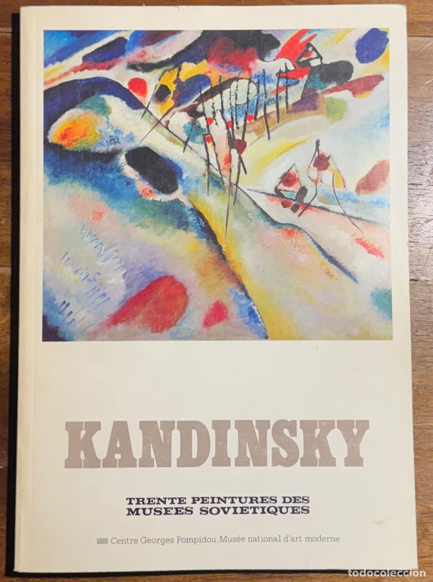 Libros de segunda mano: Kandinsky. Trente Peintures des Mus&eacute;es Sovi&eacute;tiques - Foto 1