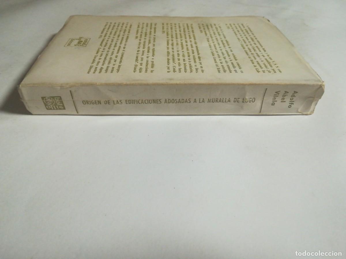 Libros de segunda mano: Origen de las Edificaciones Adosadas a la Muralla de Lugo, Adolfo Abel Vilela, Editorial Ava - Foto 3