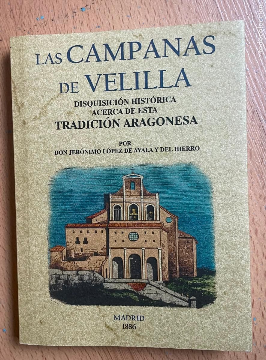 Libros de segunda mano: LAS CAMPANAS DE VELILLA, FACSIMIL - Foto 1