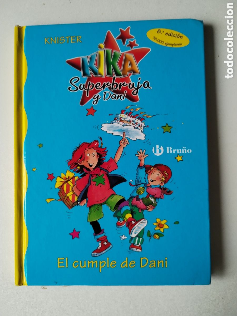Libros de segunda mano: EL CUMPLE DE DANI/KIKA SUPERBRUJA - Foto 1
