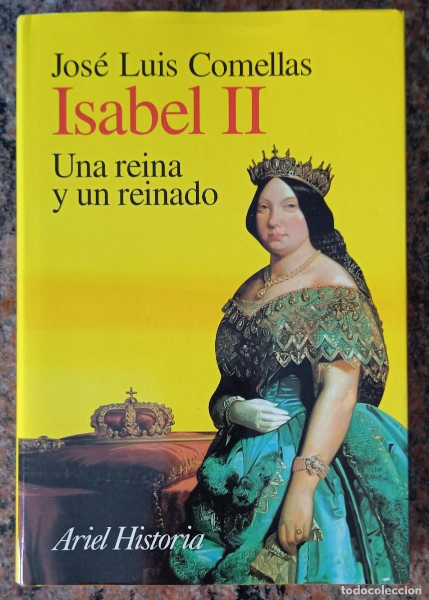 Libros de segunda mano: ISABEL II - JOSE LUIS COMELLAS - Foto 1
