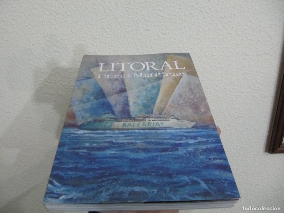 Libros de segunda mano: LITORAL. Lineas maritimas.BALEARIA - Foto 1