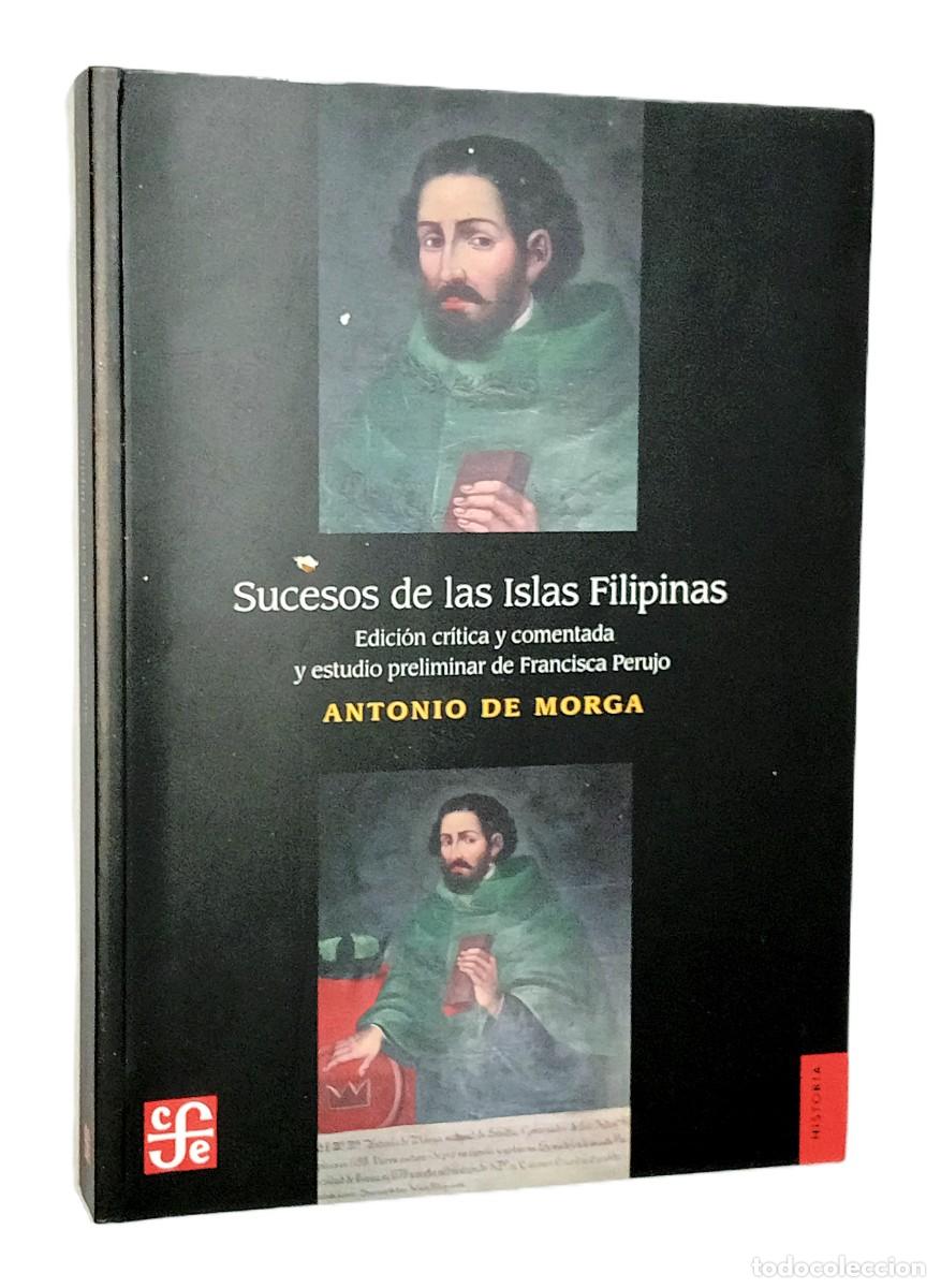 Libros de segunda mano: ANTONIO DE MORGA &ndash; SUCESOS DE LAS ISLAS FILIPINAS - Foto 1