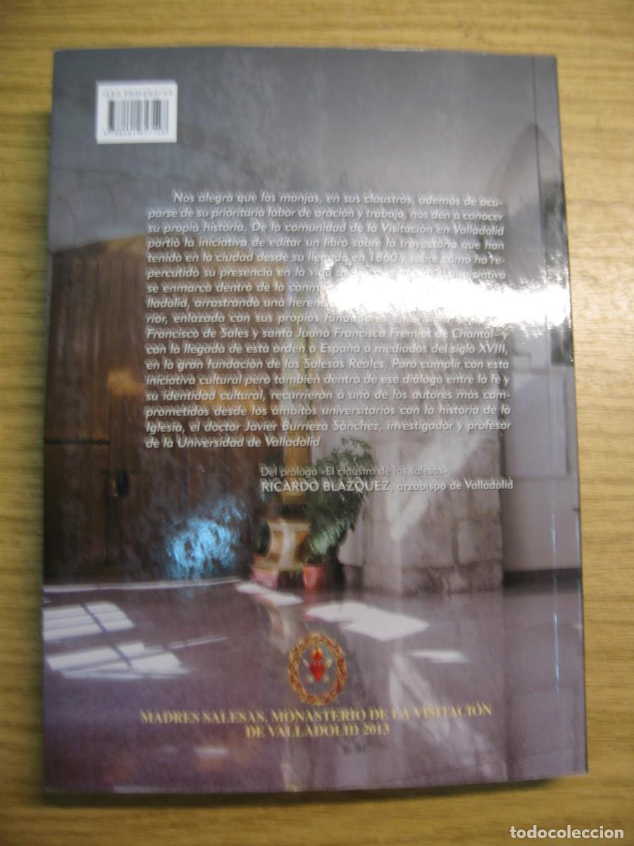 Libros de segunda mano: EL CLAUSTRO DE LAS SALESAS. JAVIER BURRIEZA SANCHEZ. 2013 - Foto 16
