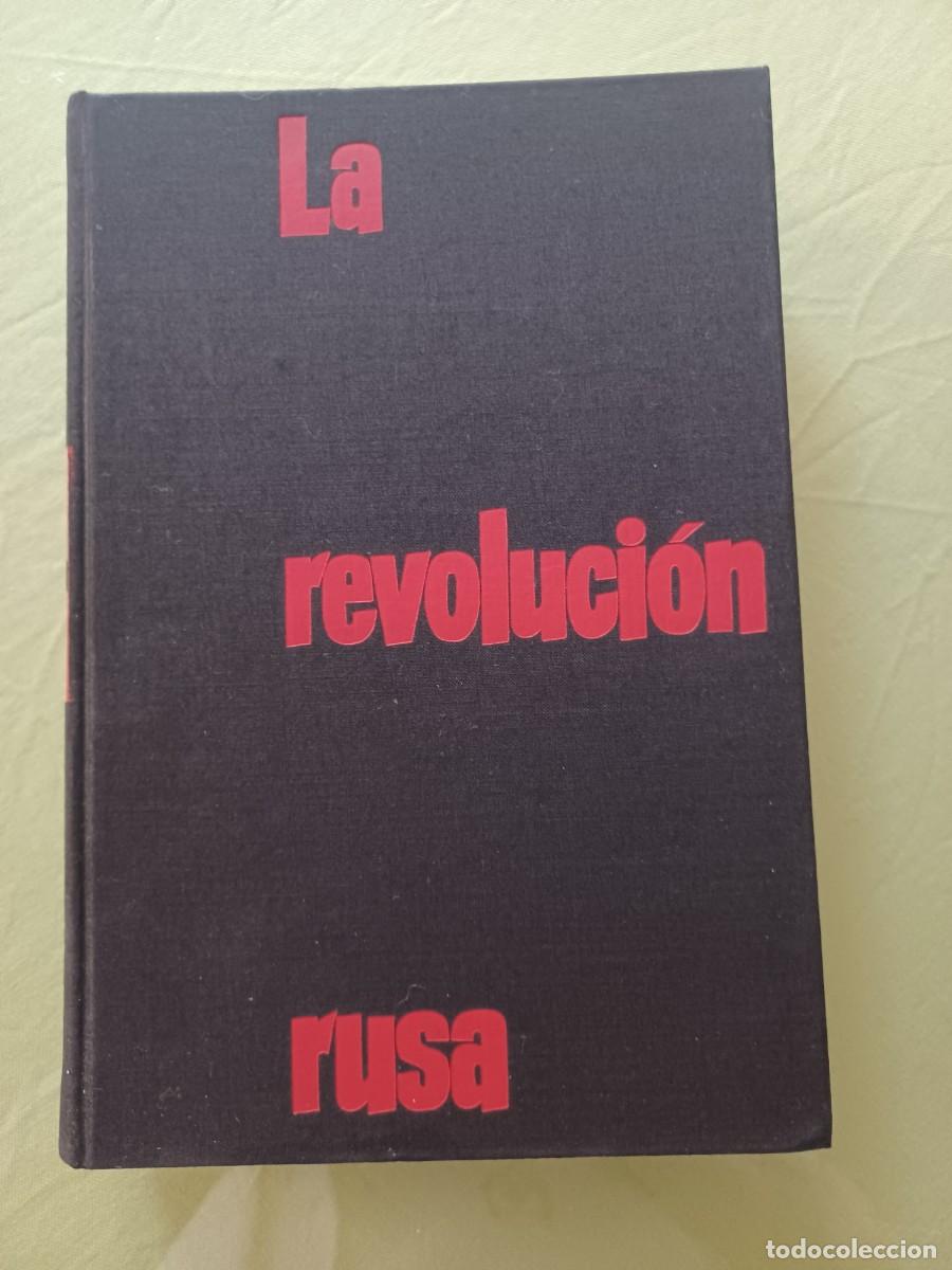 Libros de segunda mano: LA REVOLUCI&Oacute;N RUSA. ALAN MOOREHEAD - Foto 1