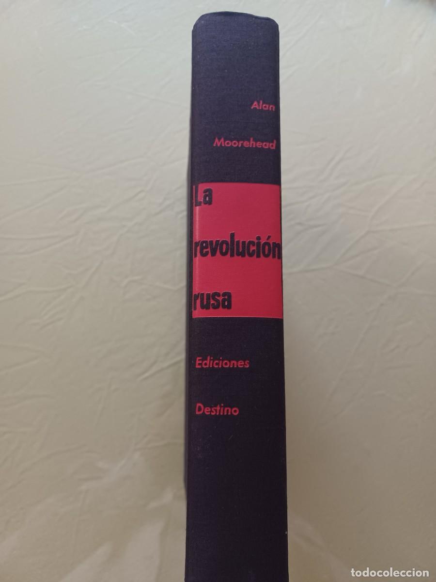 Libros de segunda mano: LA REVOLUCI&Oacute;N RUSA. ALAN MOOREHEAD - Foto 2