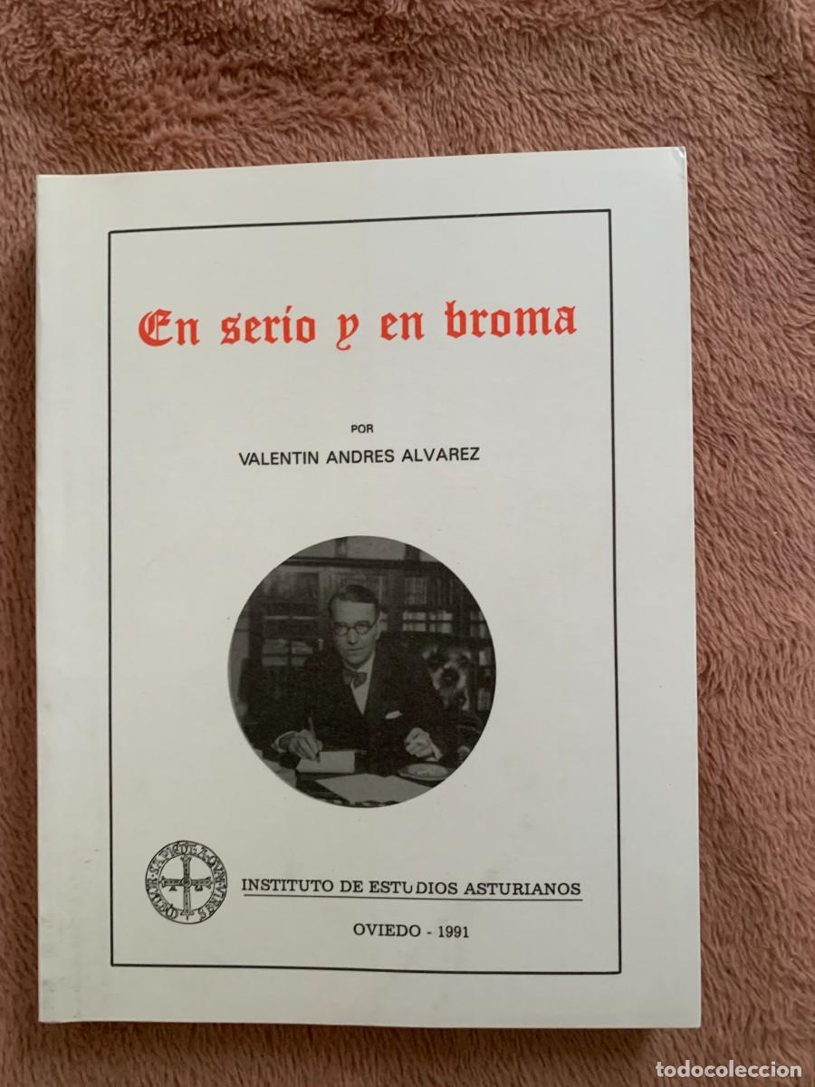 Libros de segunda mano: Valent&iacute;n Andr&eacute;s &Aacute;lvarez: En serio y en broma - Foto 1